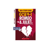 Scholastic Romeo and Juliet AQA English Literature (häftad, eng)