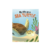Capstone Global Library Ltd My Life as a Sea Turtle (inbunden, eng)