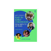 Taylor & francis ltd Mary D. Sheridan's Play in Early Childhood (häftad, eng)