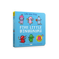 Hachette Children's Group Five Little Dinosaurs (bok, board book, eng)