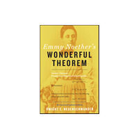 Johns Hopkins University Press Emmy Noether's Wonderful Theorem (häftad, eng)