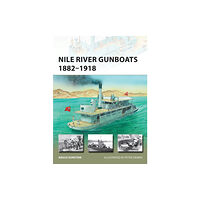 Bloomsbury Publishing PLC Nile River Gunboats 1882–1918 (häftad, eng)