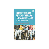 Apple academic press inc. Interpersonal Psychotherapy for Adolescents (häftad, eng)