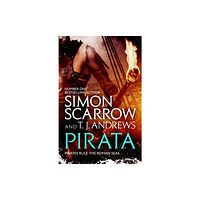 Headline Publishing Group Pirata: The dramatic novel of the pirates who hunt the seas of the Roman Empire (häftad, eng)