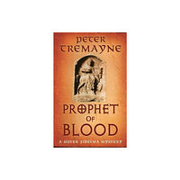 Headline Publishing Group Prophet of Blood (inbunden, eng)