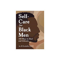 Adams Media Corporation Self-Care for Black Men (inbunden, eng)