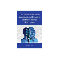 American Psychological Association The Concise Guide to the Assessment and Treatment of Trauma-Related Dissociation (häftad, eng)