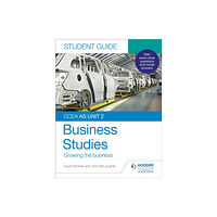 Hodder Education CCEA AS Unit 2 Business Studies Student Guide 2: Growing the business (häftad, eng)