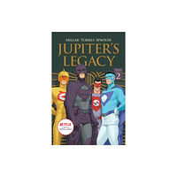 Image Comics Jupiter's Legacy, Volume 2 (NETFLIX Edition) (häftad, eng)