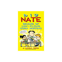 Andrews McMeel Publishing Big Nate: Beware of Low-Flying Corn Muffins (häftad, eng)