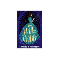 Amazon Publishing The Will and the Wilds (häftad, eng)