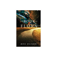 Amazon Publishing The Book of Flora (häftad, eng)