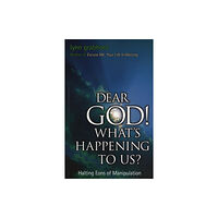 Hampton Roads Publishing Co Dear God! What's Happening to Us (häftad, eng)