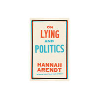 The Library of America On Lying and Politics (häftad, eng)