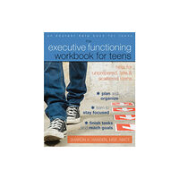 New Harbinger Publications Executive Functioning Workbook for Teens (häftad, eng)