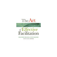 Taylor & francis inc The Art of Effective Facilitation (häftad, eng)