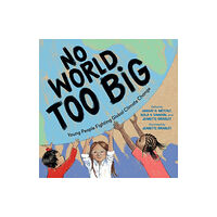 Charlesbridge Publishing,U.S. No World Too Big (inbunden, eng)