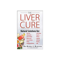 Humanix Books The Liver Cure (inbunden, eng)