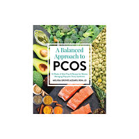 Victory Belt Publishing A Balanced Approach to PCOS (häftad, eng)