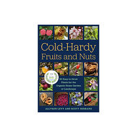 Chelsea Green Publishing Co Cold-Hardy Fruits and Nuts (häftad, eng)