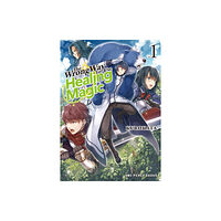 Social Club Books The Wrong Way to Use Healing Magic Volume 1 (häftad, eng)