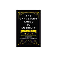 Permuted Press The Gangster's Guide to Sobriety (inbunden, eng)