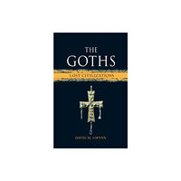 Reaktion Books The Goths (inbunden, eng)