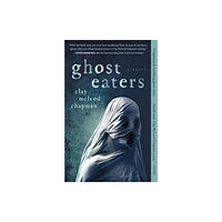 Quirk Books Ghost Eaters (häftad, eng)