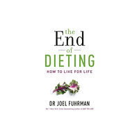 Hay House UK Ltd The End of Dieting (häftad, eng)