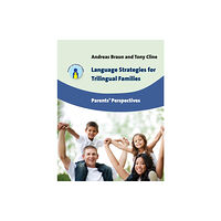 Channel View Publications Ltd Language Strategies for Trilingual Families (häftad, eng)