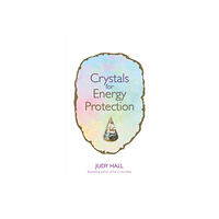 Hay House UK Ltd Crystals for Energy Protection (häftad, eng)