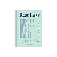 Chronicle Books Rest Easy (inbunden, eng)