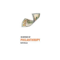 Agenda Publishing In Defence of Philanthropy (häftad, eng)