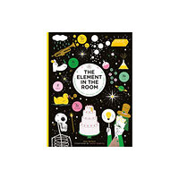 Hachette Children's Group The Element in the Room (inbunden, eng)