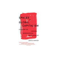 Verso Books Spaces of Global Capitalism (häftad, eng)