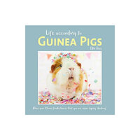 Templar Publishing Life According to Guinea Pigs (inbunden, eng)