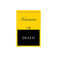 Verso Books Feminism or Death (häftad, eng)