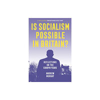 Verso Books Is Socialism Possible in Britain? (häftad, eng)