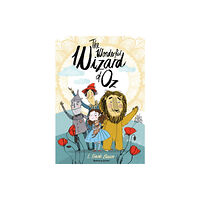 Alma Books Ltd The Wonderful Wizard of Oz (häftad, eng)