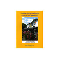 Power Publications Ambling Through Hampshire, Basingstoke and Beyond (häftad, eng)