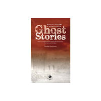 Bradwell Books Black Country & Birmingham Ghost Stories (häftad, eng)