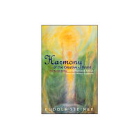 Rudolf Steiner Press Harmony of the Creative Word (häftad, eng)