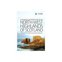 NMSE - Publishing Ltd A Geological Excursion Guide to the North-West Highlands of Scotland (häftad, eng)