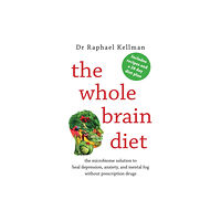 Scribe Publications The Whole Brain Diet (häftad, eng)