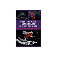 Scion Publishing Ltd Point-of-Care Ultrasound in Critical Care (häftad, eng)