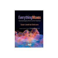 Jessica kingsley publishers Everything Moves (häftad, eng)