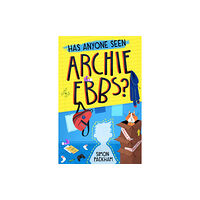 Firefly Press Ltd Has Anyone Seen Archie Ebbs? (häftad, eng)