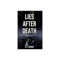 Cahill Davis Publishing Lies After Death (häftad, eng)