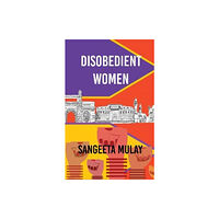 Fly on the Wall Press Disobedient Women (häftad, eng)
