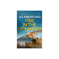 Hobeck Books Limited Fire in the Mountain (häftad, eng)